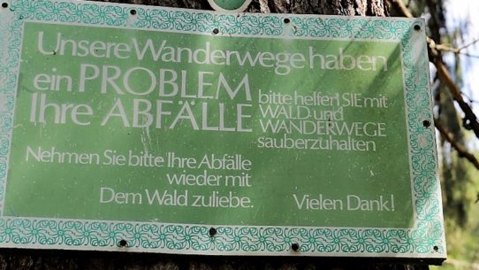 „Unsere Wanderwege haben ein Problem, Ihre Abfälle…“ (Foto: Knut Kuckel)